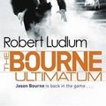 Cover Art for B00QCHVO7I, [(The Bourne Ultimatum)] [ By (author) Robert Ludlum ] [February, 2010] by Unknown