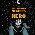 Cover Art for 9780316259163, The One Hundred Nights of Hero: A Graphic Novel by Isabel Greenberg