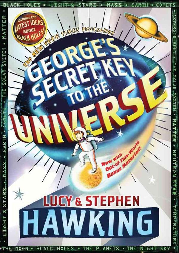 Cover Art for 9781416985846, George's Secret Key to the Universe by Stephen Hawking, Lucy Hawking