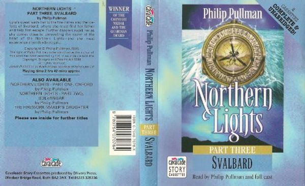 Cover Art for 9780754070764, Northern Lights: Svalbard Part 3 by Philip Pullman