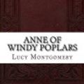 Cover Art for 9781539381280, Anne of Windy Poplars by Lucy Maud Montgomery