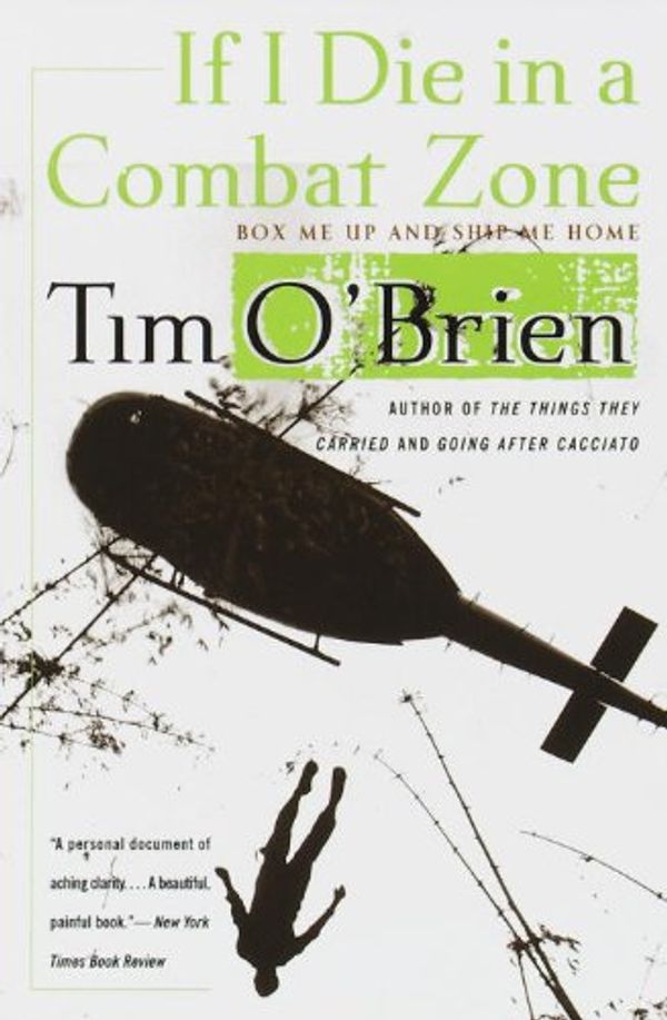 Cover Art for 9780613080439, If I Die in a Combat Zone by O'Brien, Tim