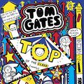 Cover Art for B077ZJ8N98, Tom Gates #9 Top of the Class (nearly) by Liz Pichon