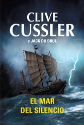 Cover Art for B00I5VTW8C, El mar del silencio (Juan Cabrillo 7) (Spanish Edition) by Du Brul, Jack