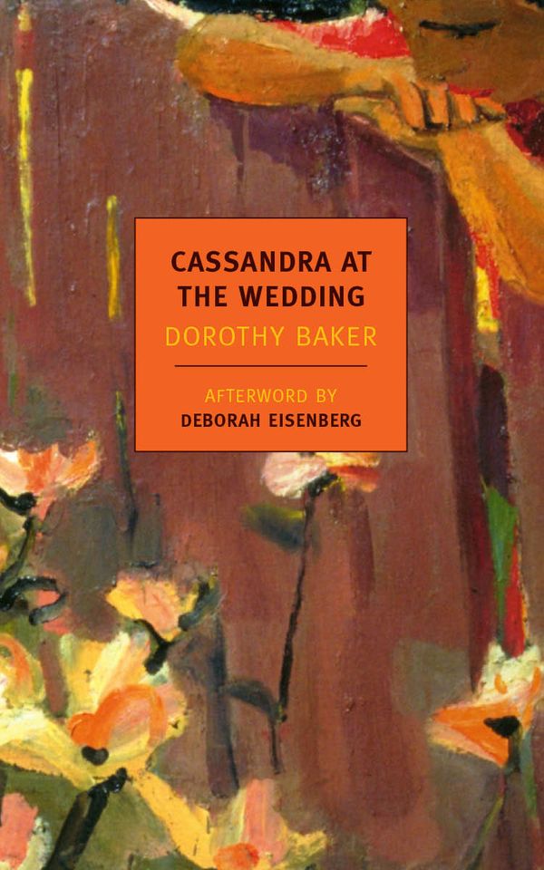 Cover Art for 9781590176016, Cassandra At The Wedding by Dorothy Baker