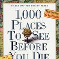 Cover Art for 9780761148296, 1,000 Places to See Before You Die, Updated Ed. (2010) by Patricia Schultz