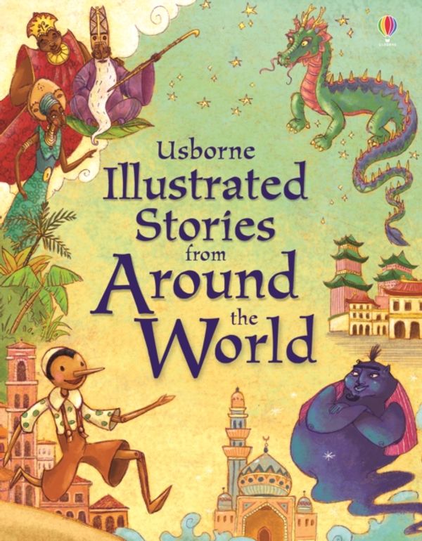 Cover Art for 9781409516491, Illustrated Stories from Around the World by Lesley Sims