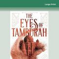 Cover Art for 9780369307231, Eyes Of Tamburah by Maria V. Snyder