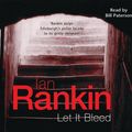 Cover Art for 9780752889467, Let It Bleed by Ian Rankin, Bill Paterson