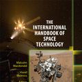 Cover Art for 9783642411014, The International Handbook of Space Technology by Malcolm Macdonald, Viorel Badescu