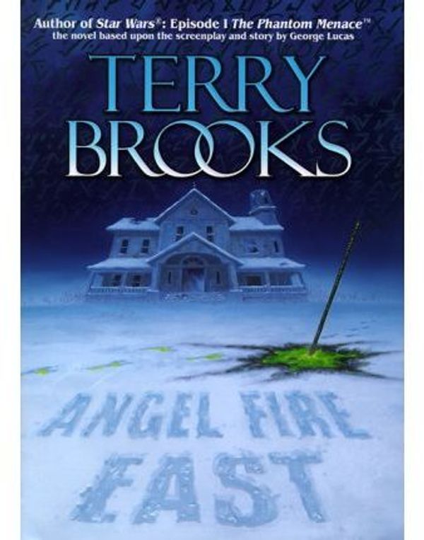 Cover Art for 9785551101864, Angel Fire East by Terry Brooks