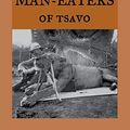 Cover Art for 9783746007267, The Man-Eaters of Tsavo by J. H. Patterson