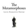 Cover Art for 9781543161670, The Metamorphoses: Ovid’s Metamorphoses by Ovid