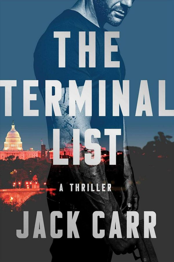 Cover Art for 9781501180811, The Terminal List: A Thriller by Jack Carr