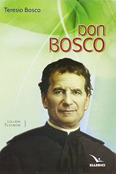 Cover Art for 9788801016918, Don Bosco by Teresio Bosco