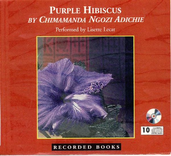 Cover Art for 9781402582400, Purple Hibiscus by Chimamanda Ngozi Adichie