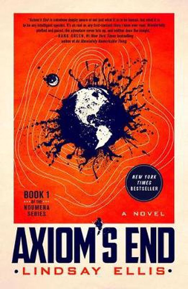 Cover Art for 9781250798138, Axiom's End by Lindsay Ellis