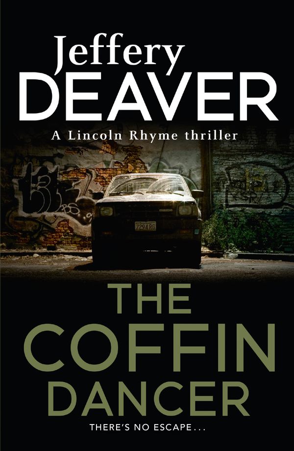 Cover Art for 9781444791563, The Coffin Dancer: Lincoln Rhyme Book 2 by Jeffery Deaver