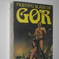 Cover Art for 9780352308382, Fighting slave of Gor by John Norman