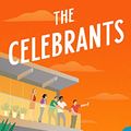 Cover Art for 9780593714478, The Celebrants by Steven Rowley