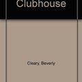 Cover Art for 9780606034470, Henry and the Clubhouse by Beverly Cleary