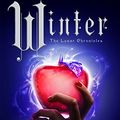 Cover Art for 9781250074218, Winter (Lunar Chronicles) by Marissa Meyer