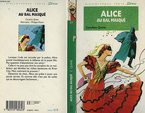 Cover Art for 9782010189623, Alice au bal masqué by Caroline Quine