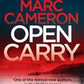 Cover Art for 9781800328389, Open Carry by Marc Cameron