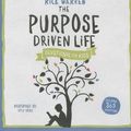 Cover Art for 9781501281655, The Purpose Driven Life Devotional for Kids by Warren D Min, Dr Rick
