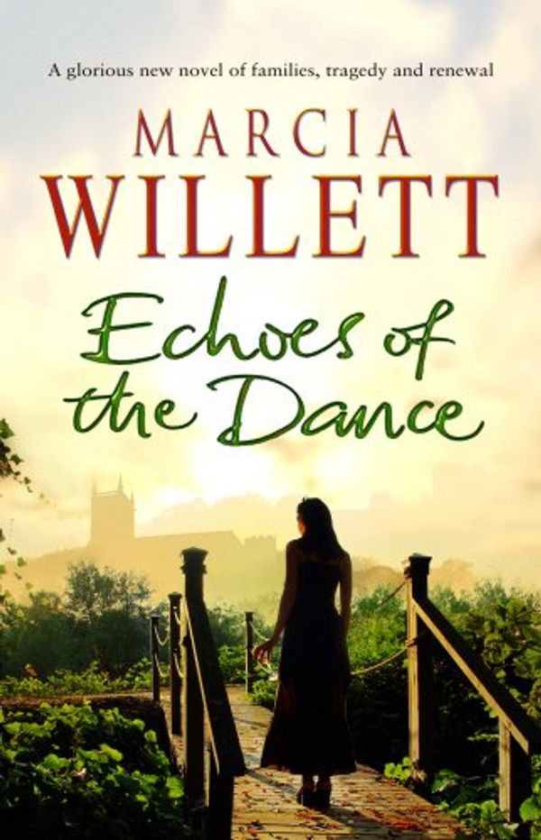 Cover Art for 9780593054345, Echoes of the Dance by Marcia Willett