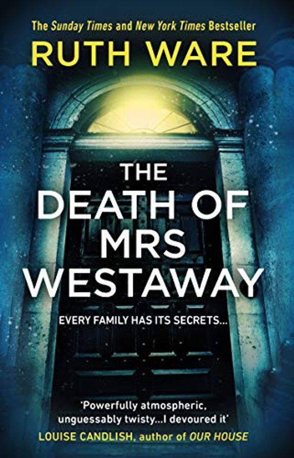 Cover Art for B075MTRJ9C, The Death of Mrs Westaway by Ruth Ware