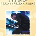 Cover Art for B019EBZLN6, Coldplay for Classical Piano: The Phillip Keveren Series by Phillip Keveren