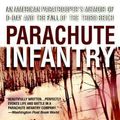 Cover Art for 9780440240907, Parachute Infantry by David Kenyon Webster