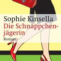 Cover Art for 9783641069421, Die Schnäppchenjägerin by Marieke Heimburger, Sophie Kinsella