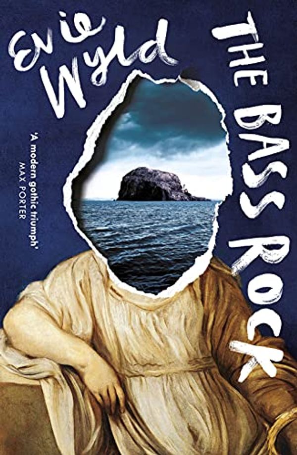 Cover Art for B07RRRWLMZ, The Bass Rock by Evie Wyld