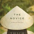 Cover Art for 9780062092571, The Novice by Thich Nhat Hanh