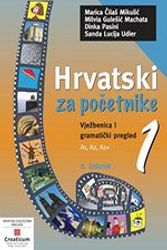 Cover Art for 9789531691369, Hrvatski Za Pocetnike 1 (vjezbenica I Gramaticki Pregled) Grammar Book by Nives Opačić
