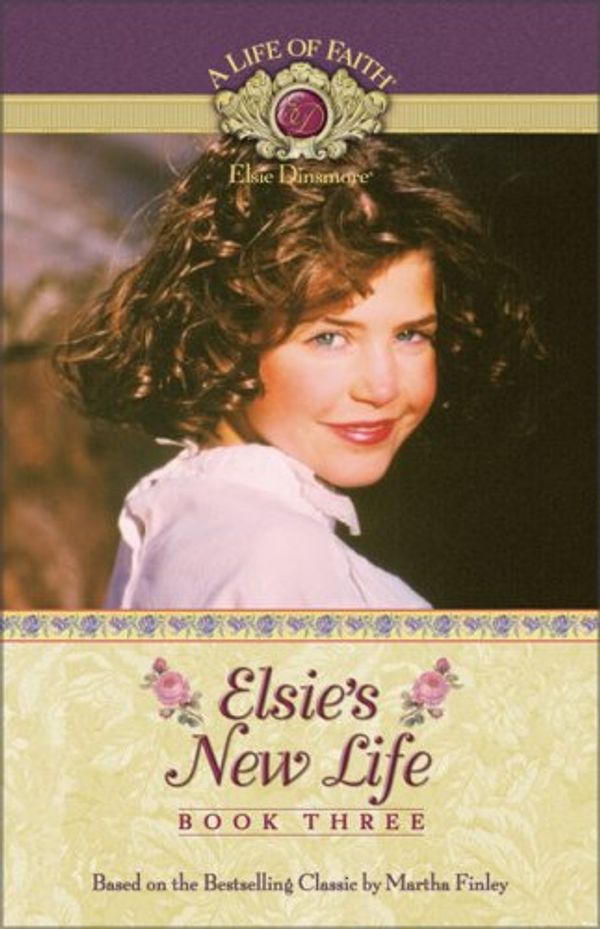 Cover Art for 9781928749820, Elsie's New Life by Martha Finley