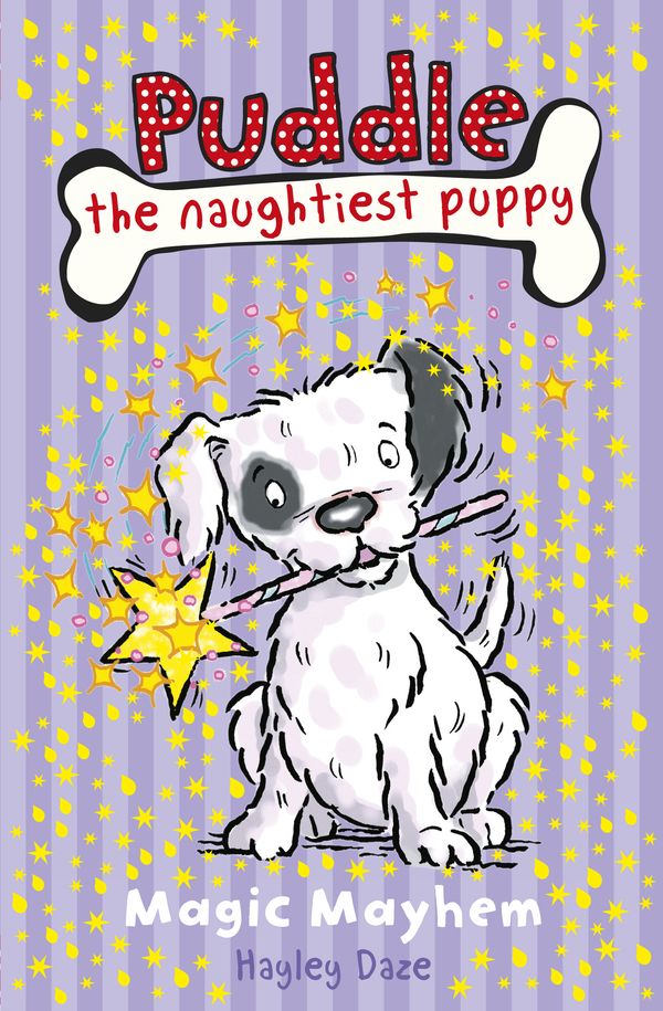 Cover Art for 9781409307600, Puddle the Naughtiest Puppy: Magic Mayhem: Book 6 by Penguin Books Ltd