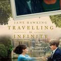 Cover Art for 9781846883477, Travelling To Infinity by Jane Hawking