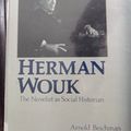 Cover Art for 9780878554980, Herman Wouk: The Novelist as Social Historian by Arnold Beichman