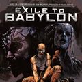 Cover Art for 9781595829863, Exile To Babylon by David Lapham