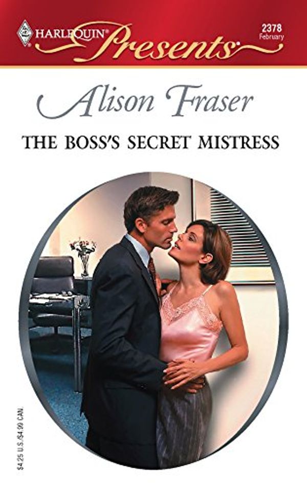 Cover Art for 9780373123780, The Boss's Secret Mistress (Harlequin Presents) by Alison Fraser
