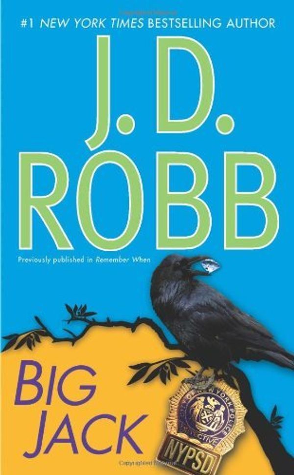 Cover Art for B011T8EJHG, Big Jack by J. D. Robb (23-Feb-2010) Mass Market Paperback by J. D. Robb