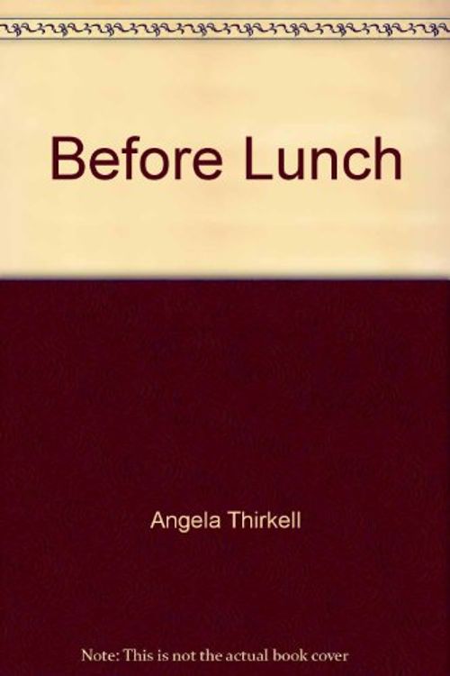 Cover Art for 9780060804985, Before Lunch by Angela Thirkell