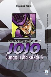 Cover Art for 9788864201672, Diamond is unbreakable. Le bizzarre avventure di Jojo by Hirohiko Araki