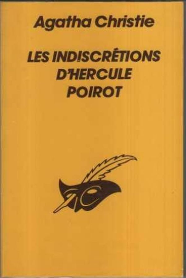 Cover Art for 9782702404973, Les indiscretions d'hercule poirot by Christie-a