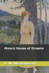 Cover Art for 9781791918347, Anne's House of Dreams by L M Montgomery