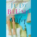 Cover Art for 9780593416495, Wifey by Judy Blume