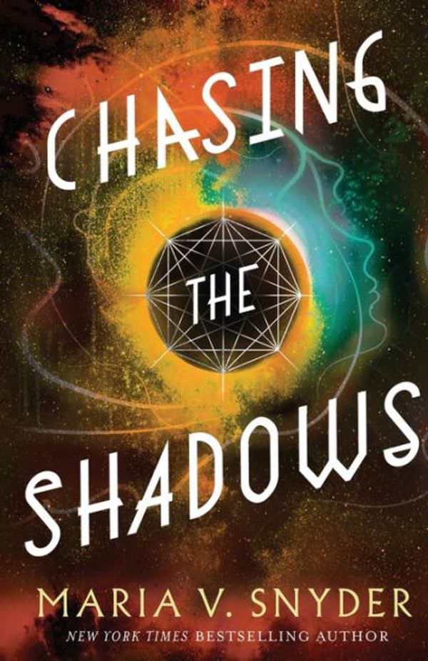 Cover Art for 9781946381040, Chasing the Shadows (Sentinels of the Galaxy) by Maria V. Snyder